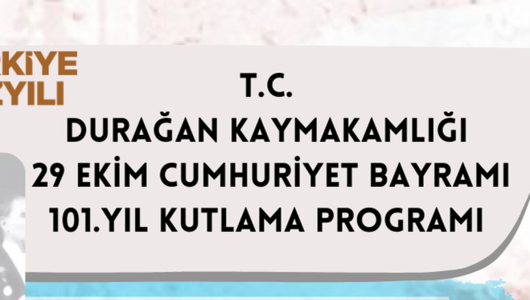 29 EKİM CUMHURİYET BAYRAMI KUTLAMA PROGRAMI 